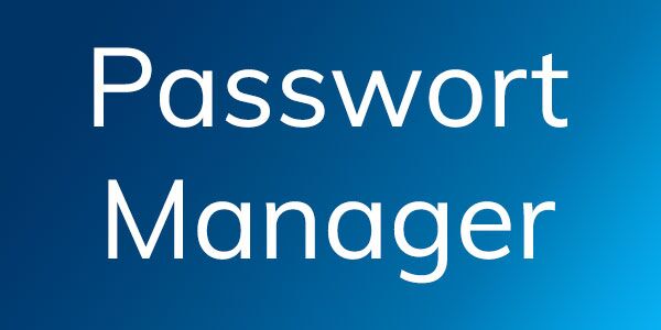 Button: Passwort Manager